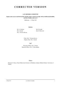 Medicine / Disability / Criminal law / Educational psychology / Special education / Social Security / Convention on the Rights of Persons with Disabilities / Developmental disability / Anti-Social Behaviour Order / Health / Disability rights / Law