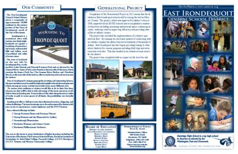 Our Community 	The East Irondequoit Central School District serves a community of approximately 30,000