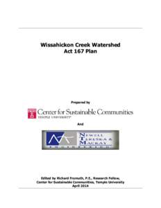 Wissahickon Creek Watershed Act 167 Plan Prepared by  And