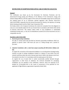 NOTIFICATION OF EXEMPTIONS FROM ARTICLE[removed]OF DIRECTIVE[removed]EU General This notification was drawn up by the Directorate for Electricity Production and the Directorate for Energy Saving and Efficiency of the Minis