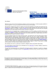 Foreign relations of the European Union / European Council on Foreign Relations / Institut français des relations internationales / Common Foreign and Security Policy / European Union / Eastern Partnership / Think tank / German Institute for International and Security Affairs / European Neighbourhood Policy / Politics of Europe / International relations / Foreign relations