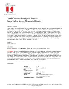 Keenan Napa Valley Spring Mountain District 2008 Cabernet Sauvignon Reserve Napa Valley, Spring Mountain District