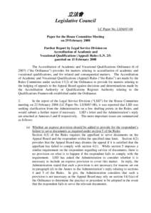 立法會 Legislative Council LC Paper No. LS56[removed]Paper for the House Committee Meeting on 29 February 2008 Further Report by Legal Service Division on