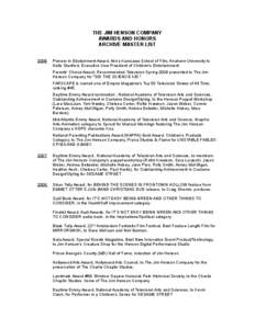 American film directors / Year of birth missing / Jim Henson / The Muppets / Primetime Emmy Award / Daytime Emmy Award / Rollie Krewson / Emmy Award / Alfre Woodard / The Jim Henson Company / Television / Entertainment