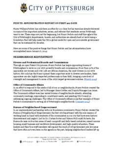 PEDUTO ADMINISTRATION REPORT ON FIRST 100 DAYS Mayor William Peduto has only been in office for 100 days but his team has already delivered on many of the important initiatives, issues, and reforms that residents across 