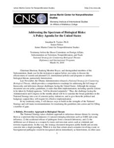 Science / Biological Weapons Convention / National Biodefense Analysis and Countermeasures Center / Biodefense / Verex / Biosecurity / Ken Alibek / Weapon of mass destruction / Bioterrorism / Biological warfare / Biology / Science in society