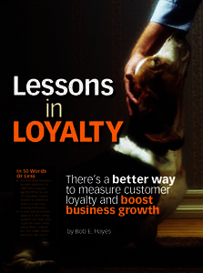 Lessons 		 in LOYALTY In 50 Words Or Less