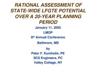 Rational Assessment of STate-wide LFGTE Potential Over a 20-Year Planning Period