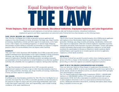 88th United States Congress / Employment compensation / Labour relations / Office of Federal Contract Compliance Programs / Age Discrimination in Employment Act / Sexual harassment / Employment discrimination / Americans with Disabilities Act / California Fair Employment and Housing Act / Law / Discrimination / Ethics