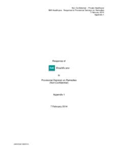 Non-Confidential – Private Healthcare BMI Healthcare - Response to Provisional Decision on Remedies 7 February 2014 Appendix 1  Response of