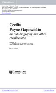 Cambridge University Press[removed]2 - Cecilia Payne-Gaposchkin: An Autobiography and Other Recollections, Second Edition Edited by Katherine Haramundanis Copyright Information More information