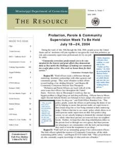 Mississippi Department of Corrections  Volume 6 , Issue 7 July[removed]THE RESOURCE