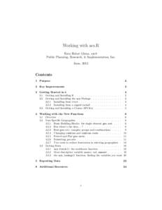 Working with acs.R Ezra Haber Glenn, aicp Public Planning, Research, & Implementation, Inc. June, 2013  Contents