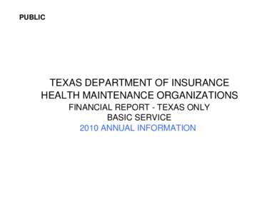 Health / Companies listed on the New York Stock Exchange / Managed care / Healthcare in the United States / UnitedHealth Group / Aetna / Cigna / Coventry Health Care / Humana / Health maintenance organizations / Insurance / Economy of the United States