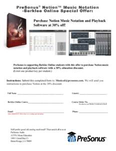   	
   	
   PreSonus ® Notion™ Music Notation -Berklee Online Special Offer: