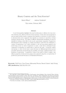 Beauty Contests and the Term Structure∗ Martin Ellison† Andreas Tischbirek‡  This version: February 2018