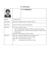 CV of Presenter Jun-ichi SHIMOYAMA Job Title:  Associate Professor