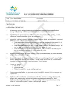 LAC LA BICHE COUNTY PROCEDURE TITLE: EVENT SPONSORSHIP POLICY NO:  SPECIAL NOTES/CROSS REFERENCE: