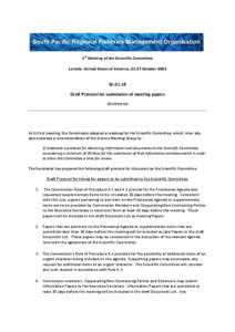 1st Meeting of the Scientific Committee La Jolla, United States of America, 21-27 October 2013 SC[removed]Draft Protocol for submission of meeting papers Secretariat