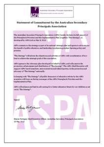       Statement	
  of	
  Commitment	
  by	
  the	
  Australian	
  Secondary	
   Principals	
  Association	
  