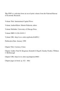 This PDF is a selection from an out-of-print volume from the National Bureau of Economic Research Volume Title: International Capital Flows Volume Author/Editor: Martin Feldstein, editor Volume Publisher: University of C