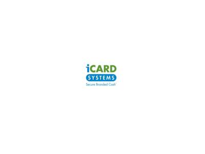 Who We Are  • iCARD Systems is a leading prepaid Visa® card program manager and Gift Card aggregator