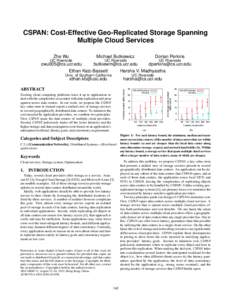 CSPAN: Cost-Effective Geo-Replicated Storage Spanning Multiple Cloud Services Zhe Wu UC Riverside
