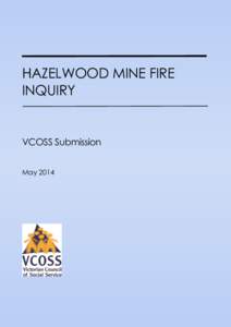 HAZELWOOD MINE FIRE INQUIRY VCOSS Submission May 2014