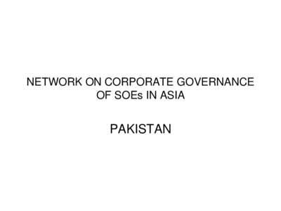 NETWORK ON CORPORATE GOVERNANCE OF SOEs IN ASIA PAKISTAN  OECD Guidelines on Corporate Governance of