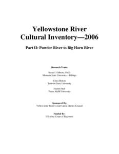 Yellowstone / Yellowstone River / Yellowstone National Park / Missouri River / Tongue River / Yellowstone County /  Montana / Billings /  Montana / Crow Nation / Wyoming / Geography of the United States / Montana / Billings Metropolitan Area