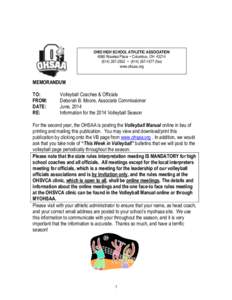 OHIO HIGH SCHOOL ATHLETIC ASSOCIATION 4080 Roselea Place ~ Columbus, OH[removed]2502 ~ ([removed]fax) www.ohsaa.org  MEMORANDUM