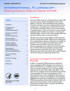 NATIONAL CANCER INSTITUTE  THE SOCIETY OF INTERVENTIONAL RADIOLOGY Interventional Fluoroscopy Reducing Radiation Risks for Patients and Staff