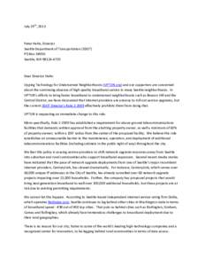 July 29th, 2013  Peter Hahn, Director Seattle Department of Transportation (SDOT) PO Box[removed]Seattle, WA[removed]