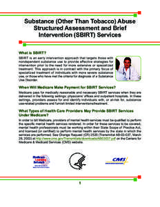 Substance (Other Than Tobacco) Abuse Structured Assessment and Brief Intervention (SBIRT) Services