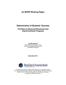 An NCPR Working Paper  Determinants of Students’ Success The Role of Advanced Placement and Dual Enrollment Programs