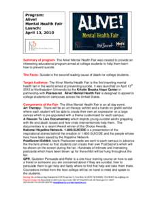 Program: Alive! Mental Health Fair Launch: April 13, 2010