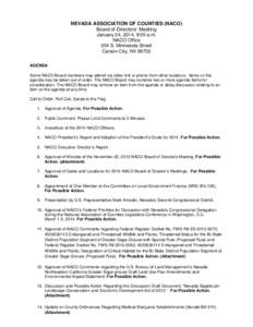 NEVADA ASSOCIATION OF COUNTIES (NACO) Board of Directors’ Meeting January 24, 2014, 9:00 a.m. NACO Office 304 S. Minnesota Street Carson City, NV 89703