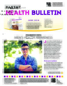 J U N E 2018 Download this and past issues of the Adult, Youth, Parent and Family Caregiver Health Bulletins: http://fcs-hes.ca.uky.edu/ content/health-bulletins