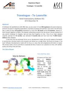 Experience Report Travelogue ­ To Leanville Travelogue ­ To Leanville Harish Krishnaswamy (Software AG) 2013 December 18