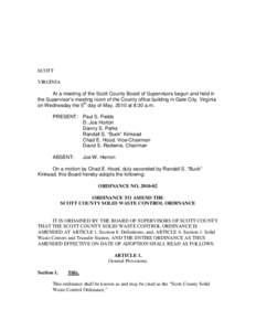SCOTT VIRGINIA At a meeting of the Scott County Board of Supervisors begun and held in the Supervisor’s meeting room of the County office building in Gate City, Virginia on Wednesday the 5th day of May, 2010 at 8:30 a.