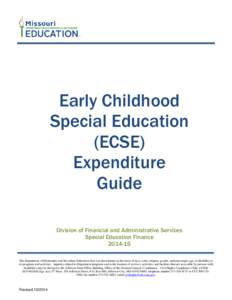 Early Childhood Special Education (ECSE) Expenditure Guide Division of Financial and Administrative Services