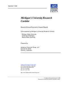 SeptemberMichigan’s University Research Corridor Second Annual Economic Impact Report Commissioned by Michigan’s University Research Corridor