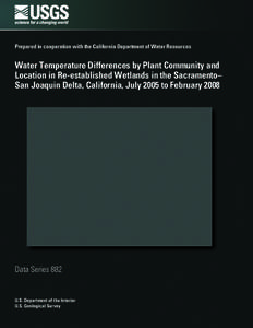 Sacramento-San Joaquin Delta / Aquatic ecology / Wetland / San Joaquin River / Twitchell Island / Sacramento–San Joaquin River Delta / Sacramento River / Water / Geography of California / San Joaquin Valley / Central Valley