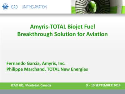 Environment / Bioenergy / Liquid fuels / Biofuel / Fermentation / Jet fuel / Sustainability / Amyris / Energy