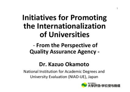 1  Initiatives for Promoting  the Internationalization  of Universities ‐ From the Perspective of 
