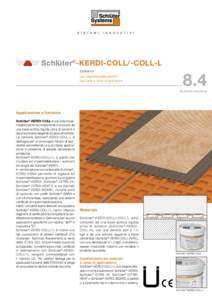 Schlüter®-KERDI-COLL/-COLL-L Collante per impermeabilizzazioni, raccordi e zone di giunzione  8.4