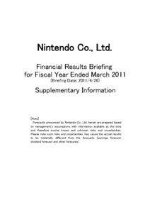 Nintendo Co., Ltd. Financial Results Briefing for Fiscal Year Ended March 2011