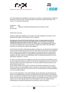 AVV-informatiebrief aan subsidiënten en financiers van theater- en dansproducties zoals (grote) gemeenten, VNG, provincies, IPO, gemeentelijke en provinciale culturele adviesraden, VSB, Fonds 21, Prins Bernard Cultuurfo