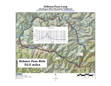 Dobson Pass Loop (starting at Silver Mountain Trailhead) Provided by Friends of the Coeur d’Alene Trails 1