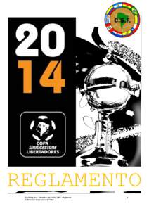 REGLAMENTO Copa Bridgestone Libertadores de América[removed]Reglamento Confederación Sudamericana de Fútbol